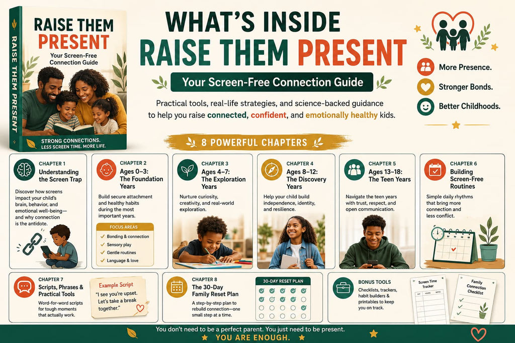 Raise Them Present — The Screen-Free Connection Guide for Families