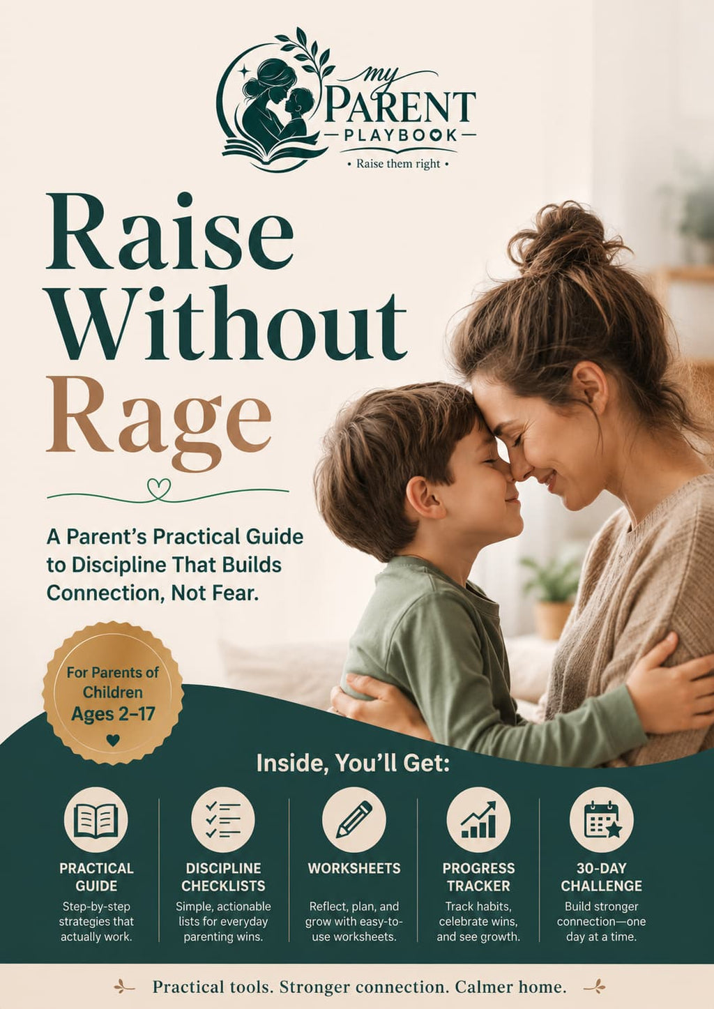 Book cover of 'Raise Without Rage' by My Parent Playbook with a mother and child embracing.